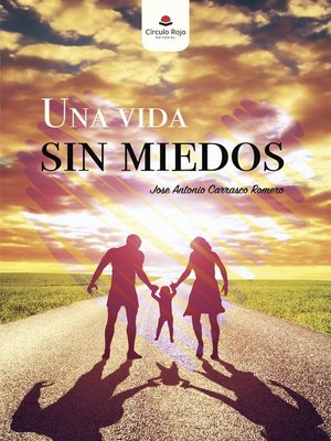 cover image of Una vida sin miedos